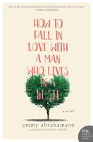 How_to_fall_in_love_with_a_man_who_lives_in_a_bush